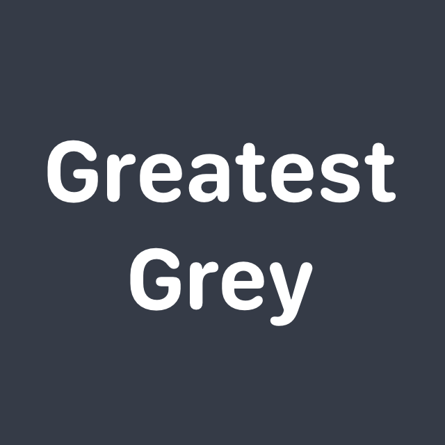 Greatest Grey Theme